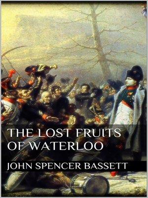 cover image of The Lost Fruits of Waterloo